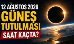 12 Ağustos 2026 Güneş tutulması saat kaçta?