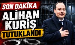 Son dakika - Alihan Kuriş tutuklandı