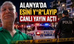 Alanya’da eşini yaralayıp canlı yayın açtı