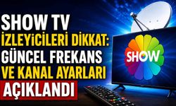 Show TV izleyicileri dikkat: Güncel frekans ve kanal ayarları açıklandı