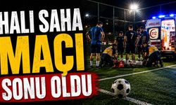 Halı saha maçı sonu oldu