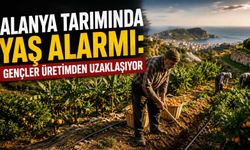 Alanya tarımında yaş alarmı: Gençler üretimden uzaklaşıyor
