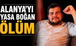 Alanya’yı yasa boğan ölüm