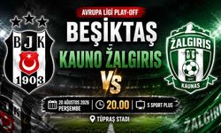 Beşiktaş-Kauno Zalgiris maçı saat kaçta, hangi kanalda?