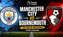 Manchester City-Bournemouth maçı ne zaman, saat kaçta ve hangi kanalda?