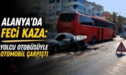 Alanya'da otomobil yolcu otobüsüne çarptı