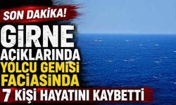Son dakika! Girne açıklarında yolcu gemisi faciasında 7 kişi hayatını kaybetti
