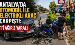 Antalya'da otomobil ile elektrikli araç çarpıştı: 1'i ağır 2 yaralı