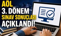 AÖL 3. dönem sınav sonuçları açıklandı