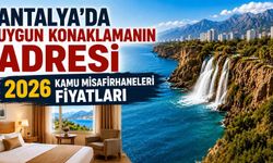 Antalya’da uygun konaklamanın adresi: 2026 kamu misafirhaneleri fiyatları