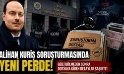 Alihan Kuriş soruşturmasında para trafiği ve FETÖ iddiası