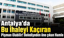 Antalya'da 12 İş Yeri İçin Kiralama İhalesi Açıldı