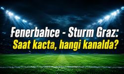 Fenerbahçe - Sturm Graz maçı ne zaman, saat kaçta, hangi kanalda?