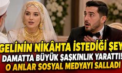 Dini Nikâhta Gelinin Mehir Talebi yürekleri ağıza getirdi