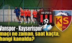 Van’da Vanspor ile Kayserispor sezonu açıyor