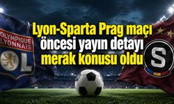 Lyon’da Sparta Prag maçı saat kaçta, hangi kanalda?