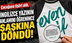 Çocuk tişörtündeki yazı büyük tepki topladı: İncilden alıntı yapıldı!