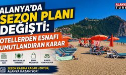 Alanya’da turizm sezonu kasım sonuna kadar uzuyor