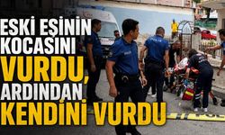Eski eşinin kocasını vurdu, ardından kendini vurdu