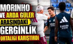 Morinho ve Arda Güler arasındaki gerginlik ortalığı karıştırdı