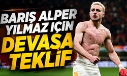 Barış Alper Yılmaz için devasa teklif