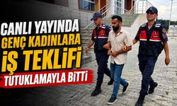 Canlı yayında genç kadınlara iş teklifi tutuklamayla bitti