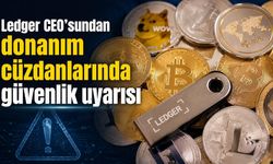 Ledger CEO'sundan donanım cüzdanlarında güvenlik uyarısı