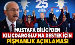 Mustafa Bilici’den Kılıçdaroğlu’na destek için pişmanlık açıklaması