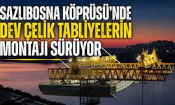 Sazlıbosna Köprüsü’nde Dev Çelik Tabliyelerin Montajı Sürüyor