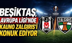 Beşiktaş, Avrupa Ligi’nde Kauno Zalgiris’i konuk ediyor