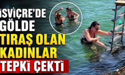 İsviçre'de gölde tıraş olan kadınlar tepki çekti