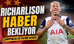 Richarlison Galatasaray'dan haber bekliyor: Everton da devrede