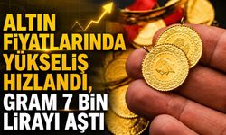 Altın fiyatlarında yükseliş hızlandı, gram 7 bin lirayı aştı