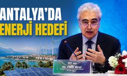UEA Başkanı Birol’dan Antalya için “tarihi karar” değerlendirmesi