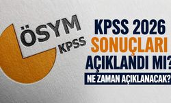 KPSS 2026 sonuçları açıklandı mı? Ne zaman açıklanacak?