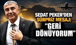 Sedat Peker'den sürpriz mesaj: "Geri dönüyorum"