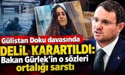 Gülistan Doku davasında delil karartıldı: Bakan Gürlek'in o sözleri ortalığı sarstı