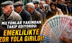 Milyonlar yakından takip ediyordu: Emeklilikte zor yola girildi!