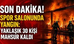 Son Dakika! Spor salonunda yangın: Yaklaşık 30 kişi mahsur kaldı