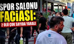 Spor salonu faciası: 2 ölü çok sayıda yaralı