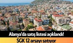 Alanya'da SGK'dan arsa fırsatı: İhale ne zaman?