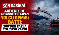 Son Dakika! Akdeniz'de Kıbrıs seferi yapan yolcu gemisi battı: 200'den fazla yolcusu vardı