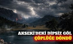 Akseki'de 1700 rakımlı Dipsiz Göl çöplüğe döndü