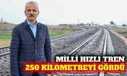 Milli hızlı tren testlerde 250 kilometre hıza ulaştı