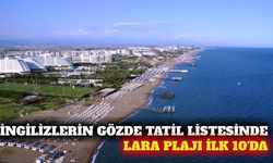 İngilizlerin tatil favorileri belli oldu: Lara 9. sırada