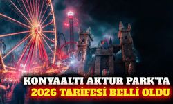 Konyaaltı Aktur Park 2026 oyuncak ve dönme dolap fiyatları