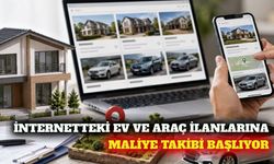 Ev ve araç ilanlarında Maliye'ye bildirim zorunluluğu