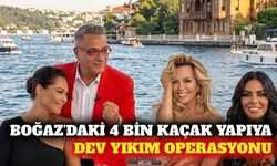 Boğaz'da 4 bin 141 kaçak yapı için yıkım kararı