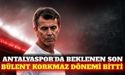Antalyaspor'da 6 haftalık Bülent Korkmaz dönemi sona erdi