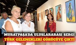 Muratpaşa'da uluslararası katılımlı gelenek sergisi